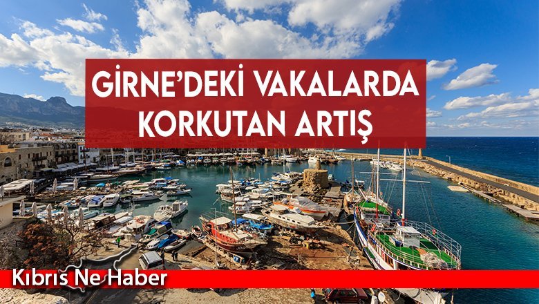 Girne’deki vakalarda korkutan artış