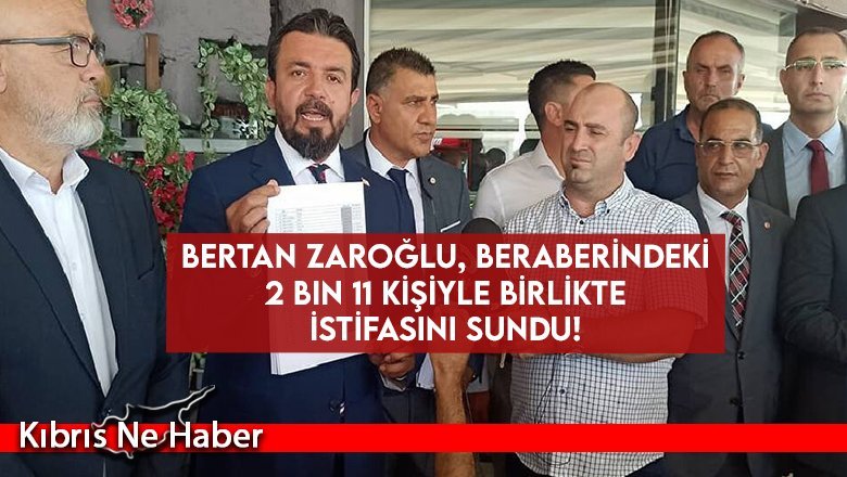 Bertan Zaroğlu, beraberindeki 2 bin 11 kişiyle birlikte istifasını sundu!