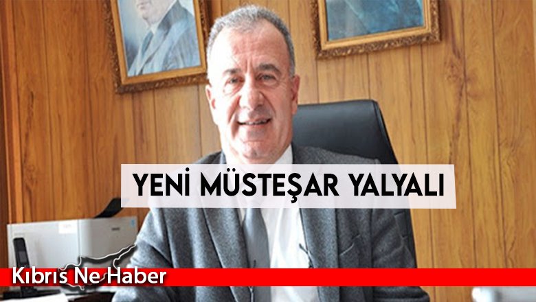 Yeni müsteşar Yalyalı