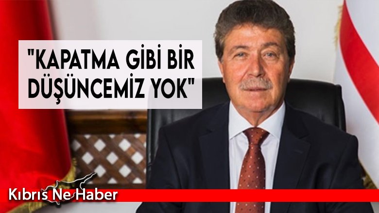 Ünal Üstel: Ülkeyi Kapatmak Gibi Bir Düşüncemiz Yok