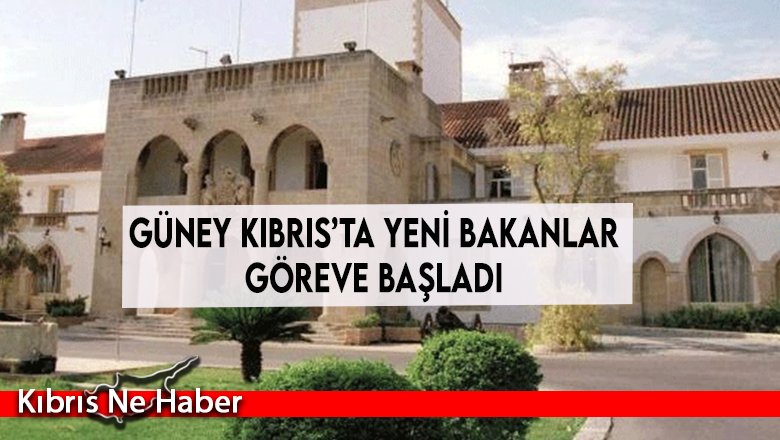 Güney Kıbrıs’ta Yeni Bakanlar Göreve Başladı