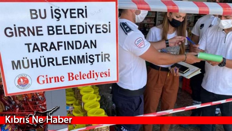 Girne'de 2 iş yeri mühürlendi
