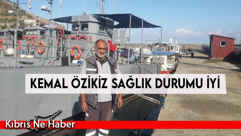 Kemal Özikiz sağlık durumu iyi