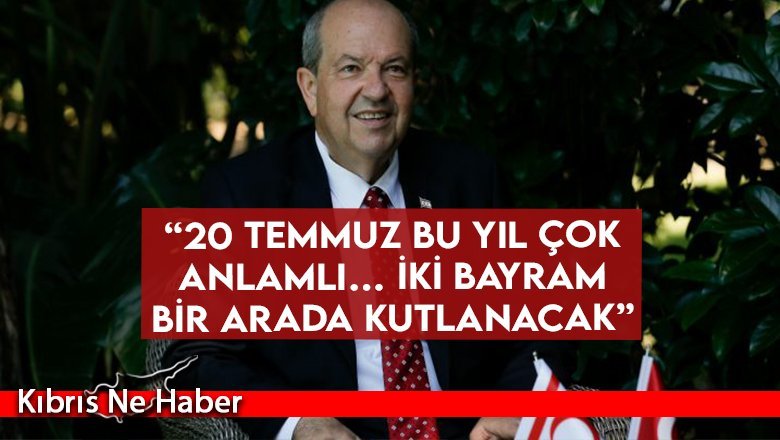 “20 temmuz bu yıl çok anlamlı… İki bayram bir arada kutlanacak”