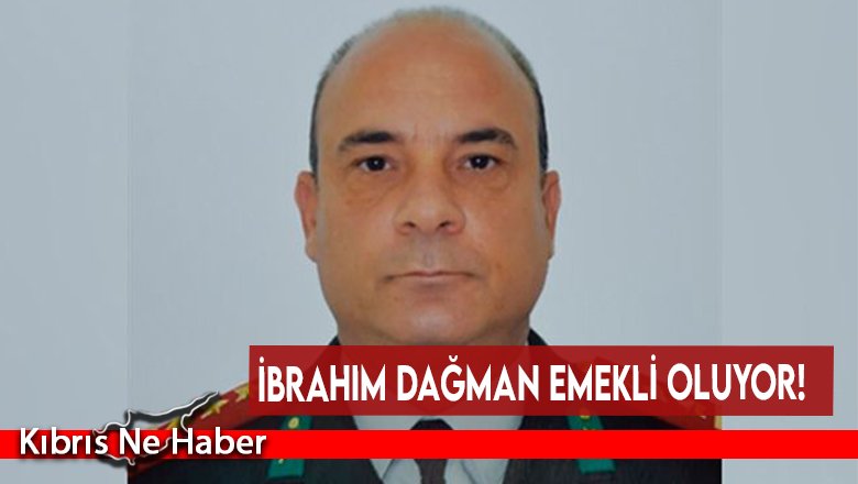 İbrahim Dağman emekli oluyor!