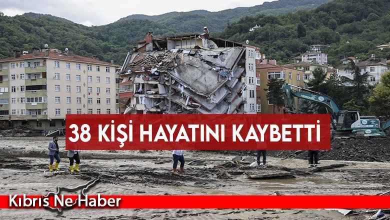 Batı Karadeniz'de selle mücadele: 38 kişi hayatını kaybetti