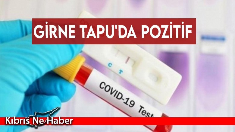 Girne Tapu'da pozitif, daire 7 gün kapalı