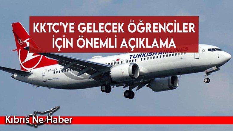 KKTC'ye gelecek öğrenciler için önemli açıklama