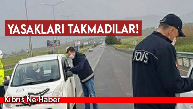 Yasakları takmadılar!