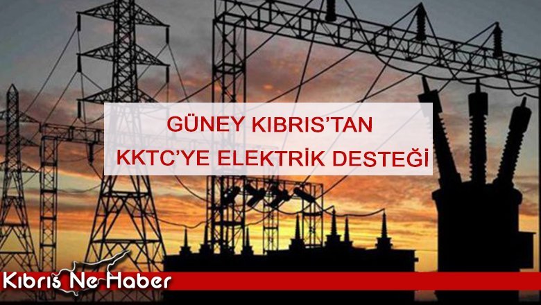 Yakıt gelmedi, elektriğin bir kısmı ‘Kıbrıs Cumhuriyeti’nden alınacak