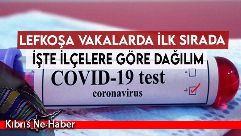 Lefkoşa vakalarda ilk sırada