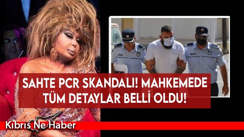 Sahte PCR Skandalı! Mahkemede Tüm Detaylar Belli Oldu!