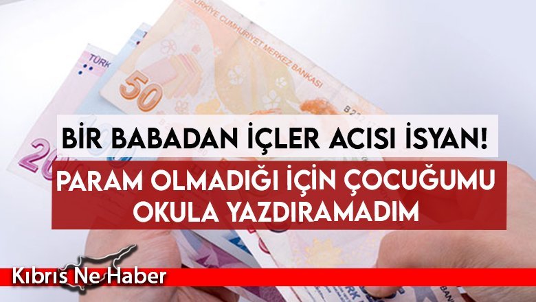 Kayıt ücretini ödeyemeyen baba isyan etti