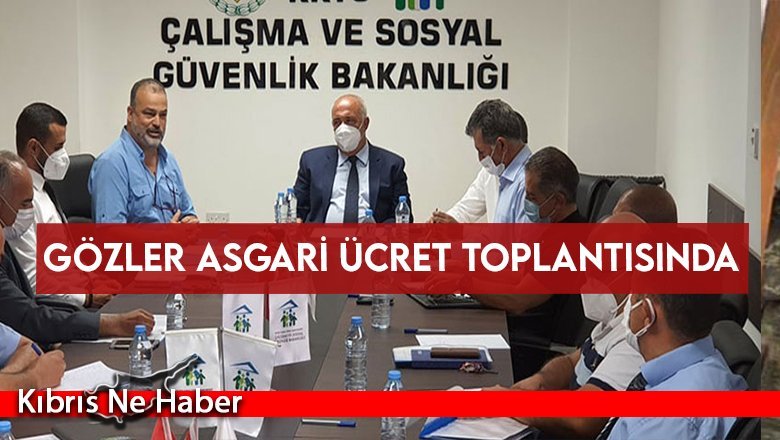 Gözler asgari ücret toplantısında
