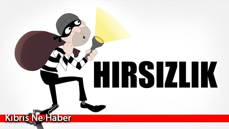 Çatalköy, İskele ve Lefkoşa'da hırsızlık!