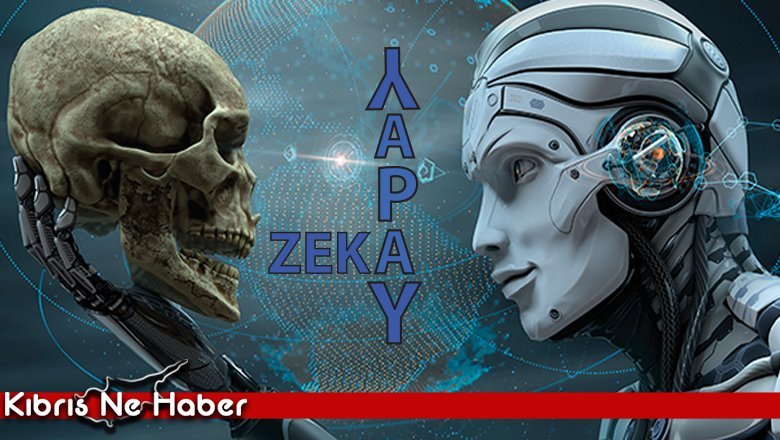 YAPAY ZEKA İNSANLIĞIN ÖNÜNE Mİ GEÇİYOR?