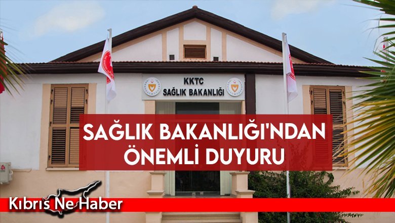 Sağlık Bakanlığı'ndan önemli duyuru