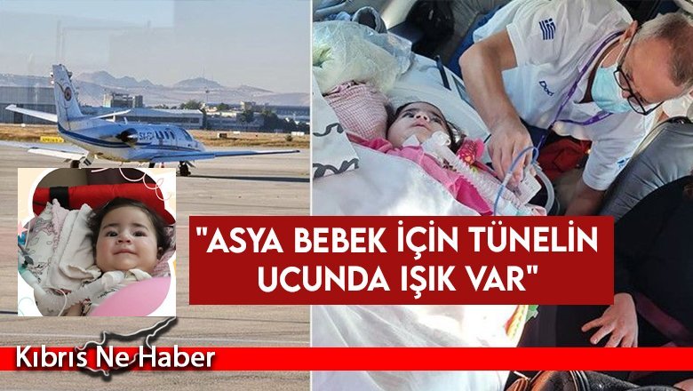 "Asya bebek için tünelin ucunda ışık var"