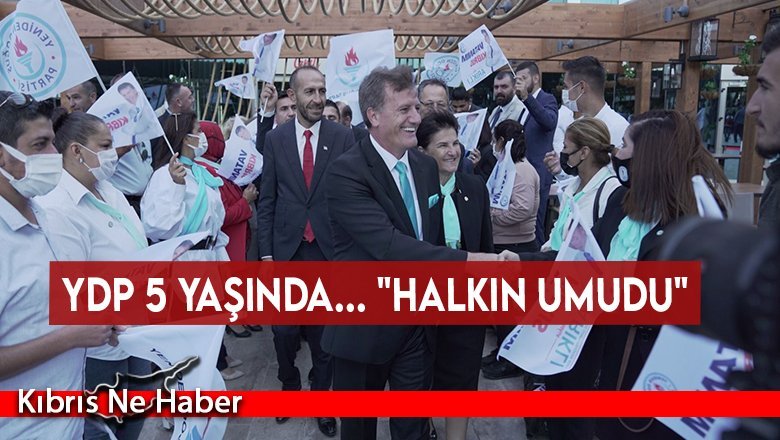 YDP 5 yaşında... "Halkın Umudu"