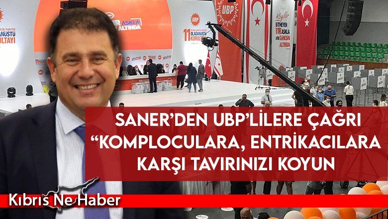 Saner’den UBP’lilere Çağrı