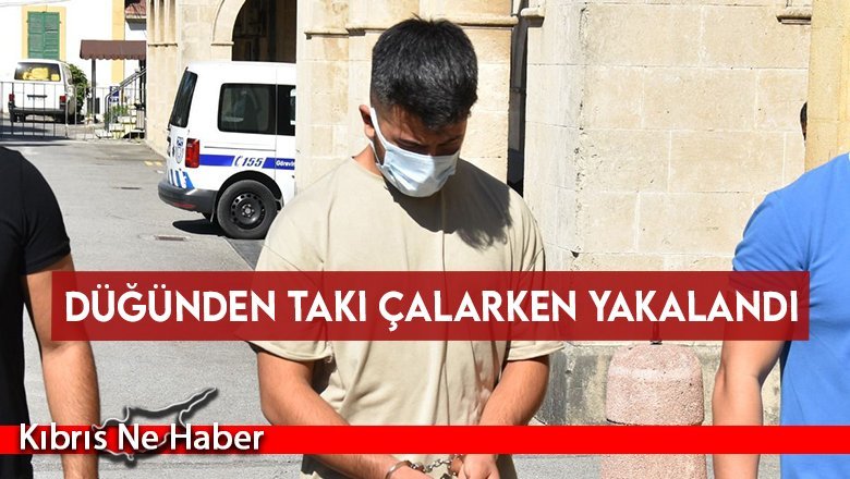 Düğünden takı çalarken yakalandı