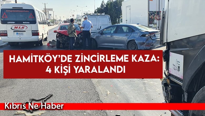 Hamitköy’de zincirleme kaza: 4 kişi yaralandı