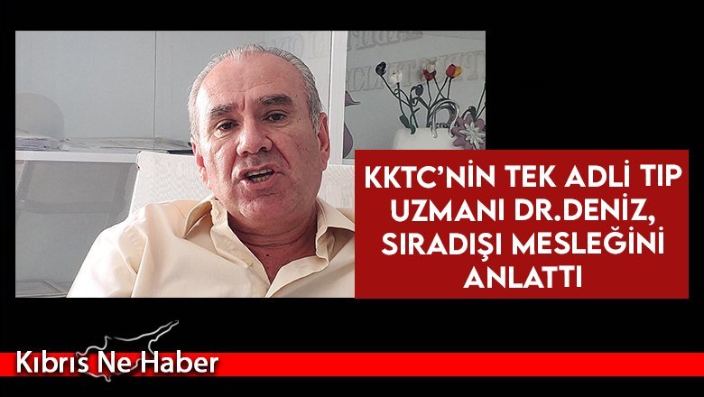 Dr. İdris Deniz: Her otopsiden travma kalıyor…