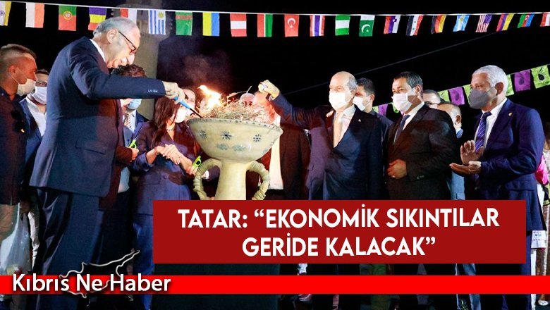Tatar: “Ekonomik sıkıntılar geride kalacak”