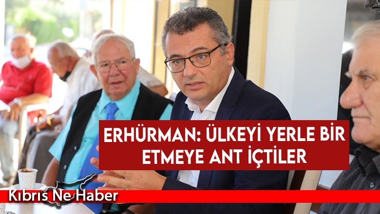 Erhürman: Ekonomik olarak varoluş mücadelesi veriyoruz