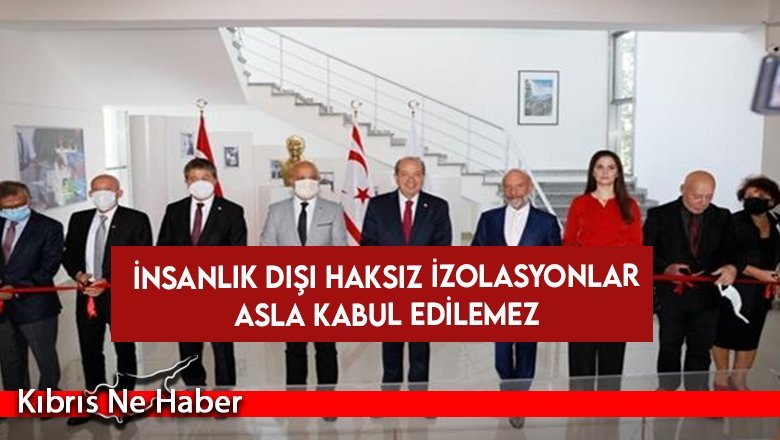 Tatar: İnsanlık dışı haksız izolasyonlar asla kabul edilemez