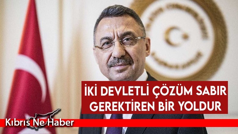 Oktay: İki devletli çözüm sabır gerektiren bir yoldur