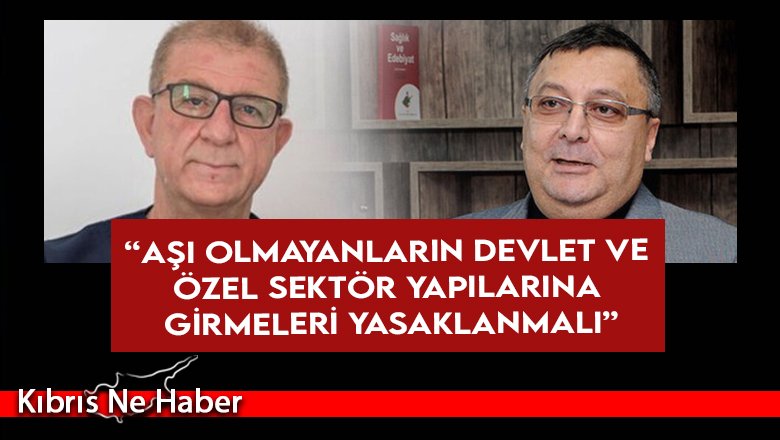 Dr. Dizdarlı ve Dr. Aşardağ’dan sert önlem önerileri: "Yaşlılar adeta ev hapsine girmeli, aşısızlar ödeneksiz izne gönderilmeli"