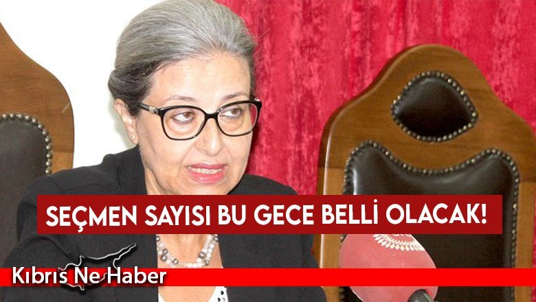 Seçmen sayısı bu gece belli olacak!