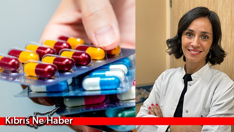 Yrd. Doç. Dr. Buket Ertürk Şengel: Antibiyotikleri Bilinçli Kullanmalıyız!