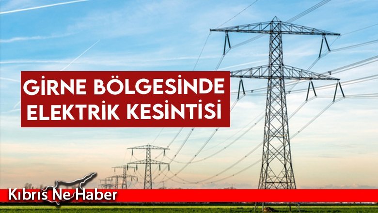 Girne bölgesinde elektrik kesintisi