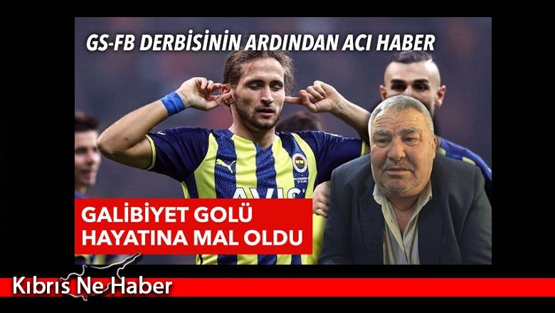 Fenerbahçe’nin 90+4’te attığı gol hayatına mal oldu