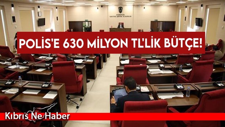 Polis'e 630 milyon TL'lik bütçe!
