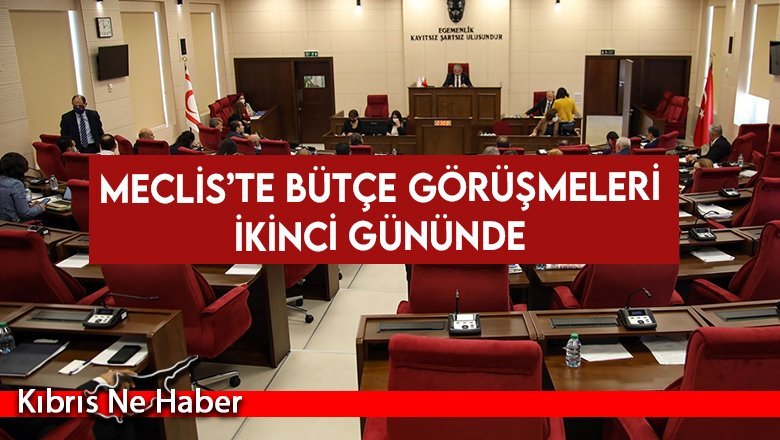 Meclis’te bütçe görüşmeleri ikinci gününde