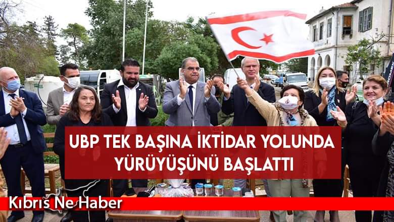 UBP tek başına iktidar yolunda yürüyüşünü başlattı