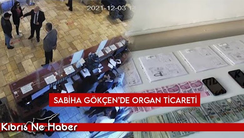 45 BİN DOLARLIK ORGAN TİCARETİ