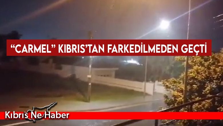“Carmel” Kıbrıs’tan Farkedilmeden Geçti