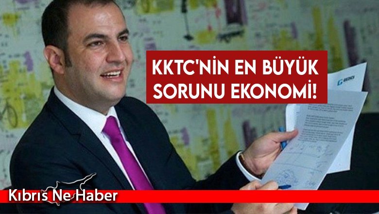 KKTC'nin en büyük sorunu ekonomi!