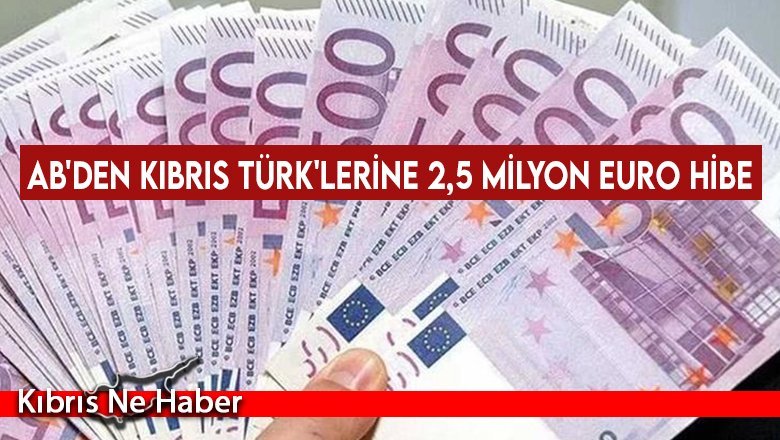 AB'den Kıbrıs Türk'lerine 2,5 milyon Euro hibe