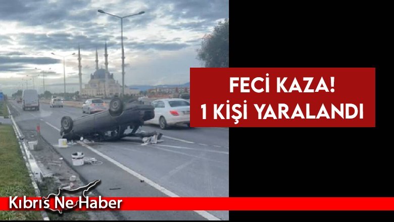 Korkutan kazada 1 kişi yaralandı