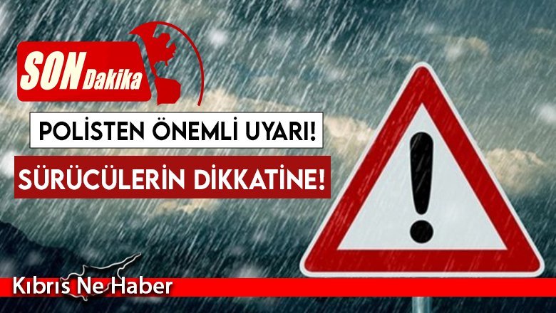 SON DAKİKA! Polisten önemli uyarı!