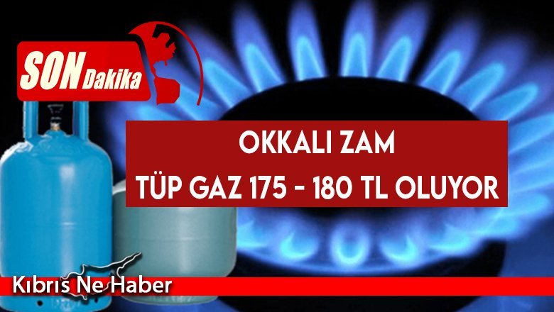 Tüp Gaza okkalı zam