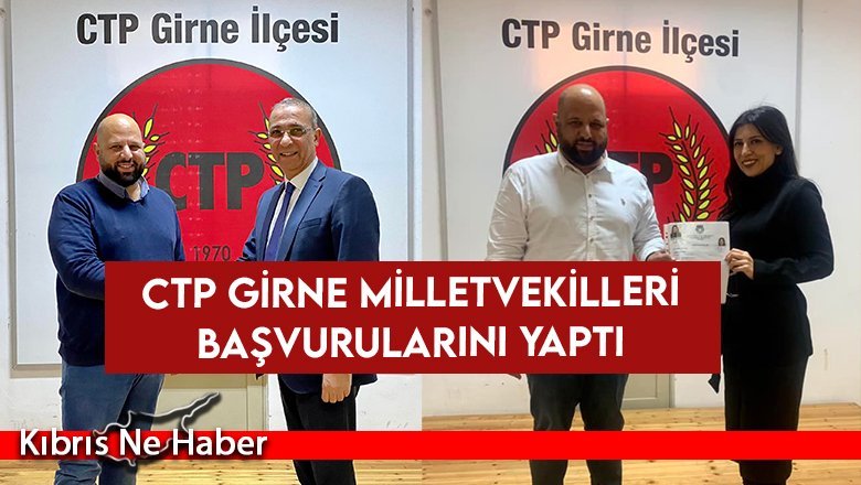 CTP Girne milletvekilleri başvurularını yaptı