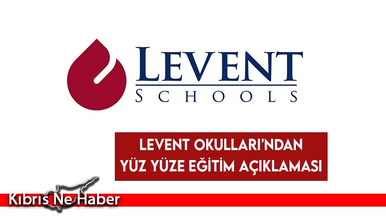 Levent Okulları'ndan yüz yüze eğitim açıklaması