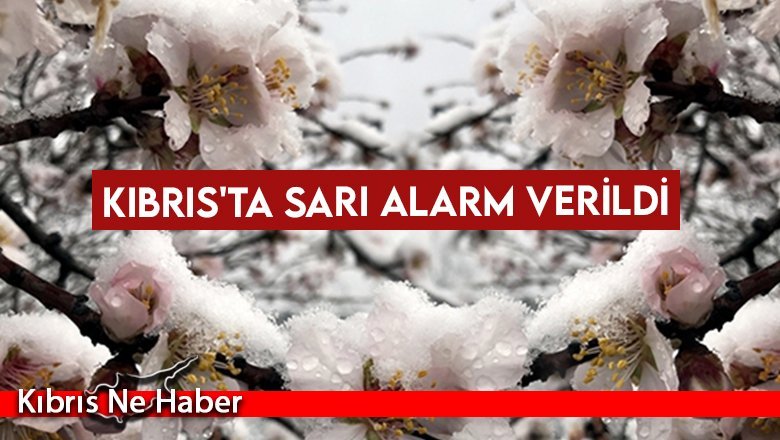 Kıbrıs'ta sarı alarm verildi