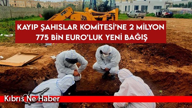 Kayıp Şahsılar Komitesi’ne 2 Milyon 775 bin Euro’luk yeni bağış